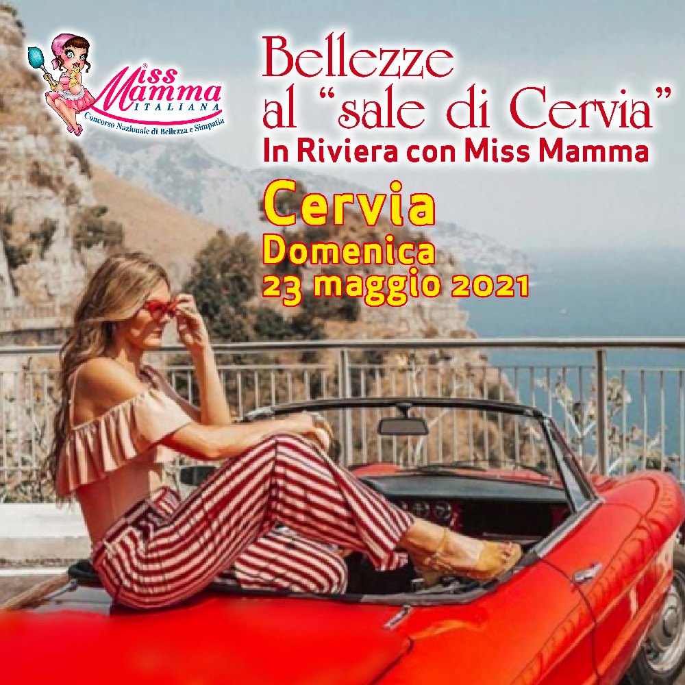 Auto d’epoca e miss a “Bellezze al sale di Cervia”